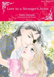 Icon image LOVE IN A STRANGER'S ARMS: Mills & Boon Comics