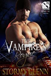 Icon image The Vampire's Rogue (Vampire Chronicles 6)