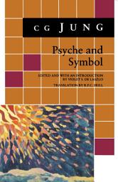 Icon image Psyche and Symbol: A Selection from the Writings of C.G. Jung