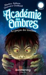 Icon image Le garçon des ténèbres