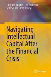 Icon image Navigating Intellectual Capital After the Financial Crisis