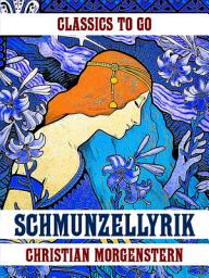Icon image Schmunzellyrik: Restored Classics to Go Edition