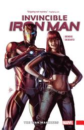 Icon image Invincible Iron Man Vol. 2: The War Machines