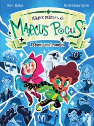Icon image Marcus Pocus. Màgics misteris 2. El fantasma bromista