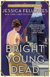 Icon image Bright Young Dead: A Mitford Murders Mystery