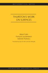 Icon image Thurston's Work on Surfaces
