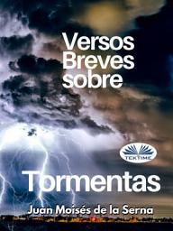 Icon image Versos breves sobre tormentas
