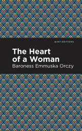 Icon image The Heart of a Woman