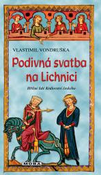 Icon image Podivná svatba na Lichnici: Svazek 15