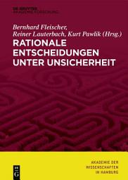 Icon image Rationale Entscheidungen unter Unsicherheit