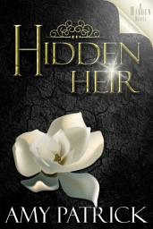 Icon image Hidden Heir (Hidden Saga, Book 10): A Hidden Novel