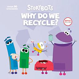 Icon image Why Do We Recycle? (StoryBots)