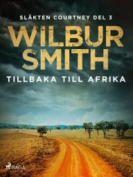 Icon image Tillbaka till Afrika: Volym 3