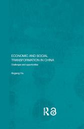 Icon image Economic and Social Transformation in China: Challenges and Opportunities