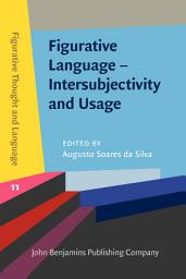 Icon image Figurative Language – Intersubjectivity and Usage