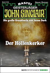 Icon image John Sinclair 2159: Der Höllenkerker