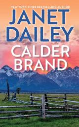Icon image Calder Brand: A Beautifully Written Historical Romance Saga