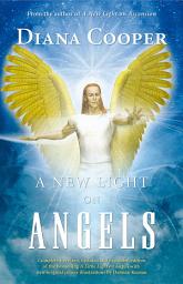 Icon image A New Light on Angels: Edition 2