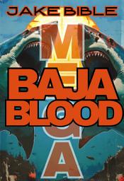 Icon image MEGA: Baja Blood