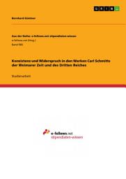Icon image Konsistenz und Widerspruch in den Werken Carl Schmitts der Weimarer Zeit und des Dritten Reiches