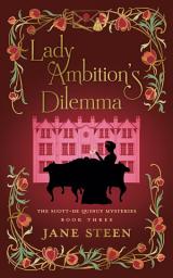 Icon image Lady Ambition's Dilemma