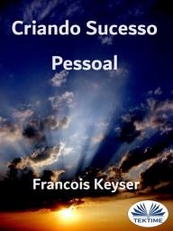Icon image Criando sucesso pessoal: Assuma o controle para alcançar suas estrelas