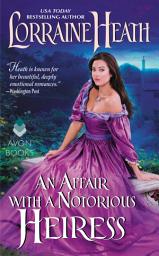 Icon image An Affair with a Notorious Heiress: A Scandalous Gentlemen of St. James Novel