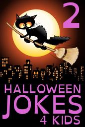 Icon image Halloween Jokes 4 Kids Part 2