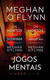 Icon image Jogos Mentais: Livros 1 - 2