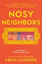 Icon image Nosy Neighbors