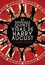 Icon image As Primeiras Quinze Vidas de Harry August