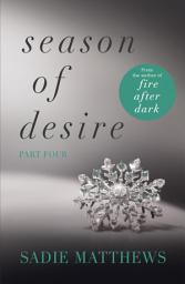 Icon image A Lesson in Passion: Season of Desire Part 4, Part 4