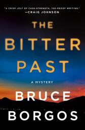 Icon image The Bitter Past: A Mystery