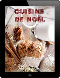 Icon image Cuisine de Noël: Les 333 meilleures recettes pour les vacances