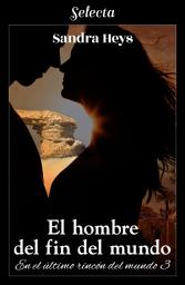 Icon image El hombre del fin del mundo (En el último rincón del mundo 3)