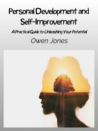 Icon image Personal Development and Self-Improvement: Personal Development and Self-Improvement