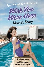 Icon image Mavis’s Story (Individual stories from WISH YOU WERE HERE!, Book 2)