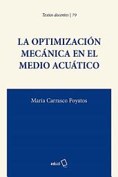 Icon image La optimización mecánica en el medio acuático