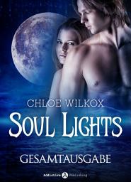 Icon image Soul Lights: In den Armen Des Vampirs - Gesamtausgabe