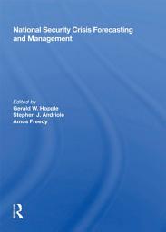 Icon image National Security Crisis Forecasting And Management