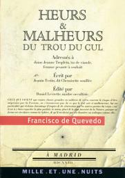Icon image Heurs et malheurs du trou du cul: suivi de Poèmes satiriques et burlesques