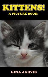 Icon image Kittens!: Cute pictures of kittens!