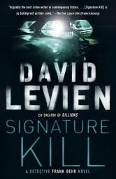 Icon image Signature Kill: A Novel