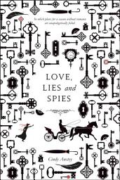 Icon image Love, Lies and Spies