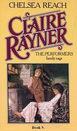 Icon image Chelsea Reach (Book 9 of The Performers)