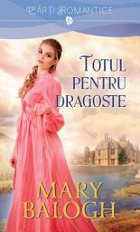 Icon image Totul pentru dragoste