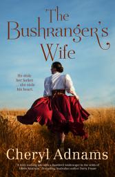 Icon image The Bushranger's Wife