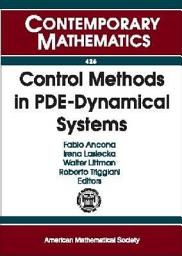 Icon image Control Methods in PDE-Dynamical Systems: AMS-IMS-SIAM Joint Summer Research Conference, July 3-7, 2005, Snowbird, Utah