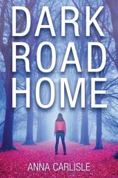 Icon image Dark Road Home: A Gin Sullivan Mystery
