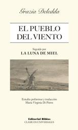 Icon image El pueblo del viento: Seguido por 'La luna de miel'